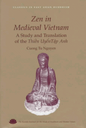 book Zen in Medieval Vietnam : A Study and Translation of Thien Uyen Tap Anh (Classics in East Asian Buddhism)