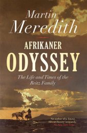 book Afrikaner odyssey : the life and times of the Reitz family