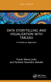 book Data Storytelling and Visualization with Tableau: A Hands-on Approach