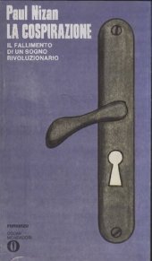 book La cospirazione. Il fallimento di un sogno rivoluzionario