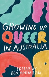 book Growing Up Queer in Australia