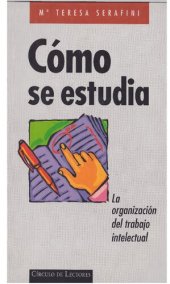 book Cómo se estudia: La organización del trabajo intelectual