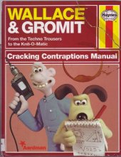 book Wallace & Gromit: Cracking Contraptions Manual