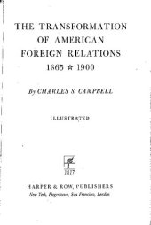 book The Transformation of American Foreign Relations 1865–1900