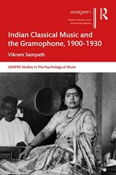 book Indian Classical Music and the Gramophone, 1900–1930