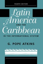 book Latin America and the Caribbean in the International System