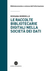 book Le raccolte bibliotecarie digitali nella società dei dati