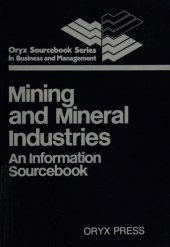 book Mining and Mineral Industries: An Information Sourcebook