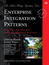 book Enterprise Integration Patterns: Designing, Building, and Deploying Messaging Solutions