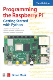 book Programming the Raspberry Pi: Getting Started with Python, 3rd Edition