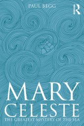 book Mary Celeste : the greatest mystery of the sea