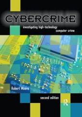 book Cybercrime: Investigating High-Technology Computer Crime