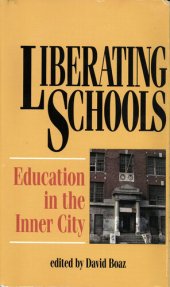 book Liberting schools : education in the inner city