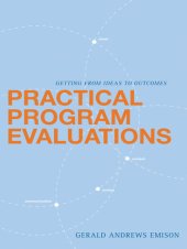 book Practical Program Evaluations: Getting From Ideas to Outcomes