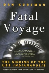 book Fatal Voyage: The Sinking of the USS Indianapolis