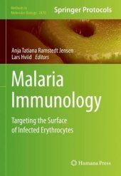 book Malaria Immunology: Targeting the Surface of Infected Erythrocytes (Methods in Molecular Biology, 2470)