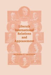 book Liberals, International Relations and Appeasement: The Liberal Party, 1919-1939