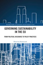 book Governing Sustainability in the EU: From Political Discourse to Policy Practices