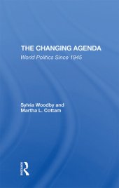 book The Changing Agenda: World Politics Since 1945