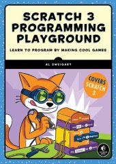 book Scratch programming playground : learn to program by making cool games