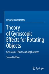 book Theory of gyroscopic effects for rotating objects: gyroscopic effects and applications