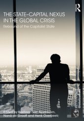 book The State-Capital Nexus in the Global Crisis: Rebound of the Capitalist State