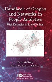 book Handbook of Graphs and Networks in People Analytics: With Examples in R and Python