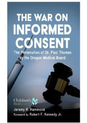 book The War on Informed Consent