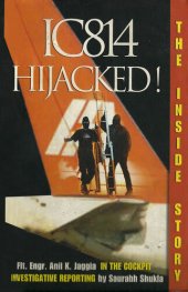 book IC814 Hijacked!: The Inside Story