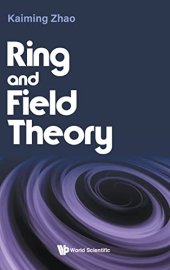 book Ring and Field Theory