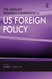 book The Ashgate Research Companion to US Foreign Policy