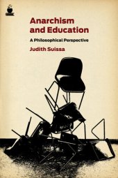 book Anarchism and Education: A Philosophical Perspective