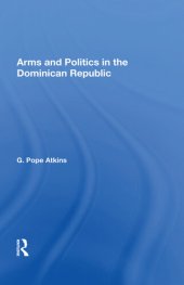 book Arms and Politics in the Dominican Republic