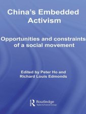 book China's Embedded Activism: Opportunities and Constraints of a Social Movement