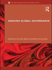 book Arguing Global Governance: Agency, Lifeworld and Shared Reasoning