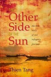 book The Other Side of the Sun: The True Story of One Refugee's Journey