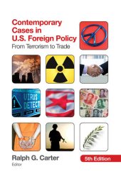 book Contemporary Cases in U.S. Foreign Policy: From Terrorism to Trade