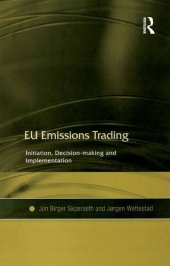 book EU Emissions Trading: Initiation, Decision-Making and Implementation