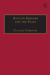 book Asylum Seekers and the State: The Politics of Protection in a Security-Conscious World