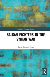 book Balkan Fighters in the Syrian War