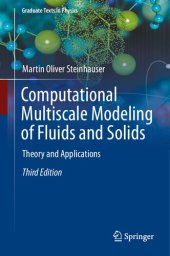 book Computational Multiscale Modeling of Fluids and Solids - Theory and Applications