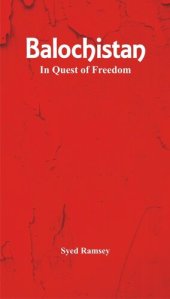 book Balochistan: In Quest of Freedom