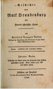 book Geschichte der Mark unter den Regenten vom Hohenzollerschen Hause ; vom Jahre 1417 bis auf unsere Zeiten