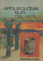 book Arqueología sur del Perú. Áreas: Valles de Ica y la hoya de Río Grande de Naska