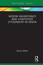 book Widow Inheritance and Contested Citizenship in Kenya