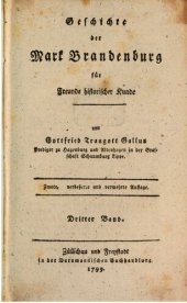 book Geschichte der Mark unter den Regenten vom Hohenzollerschen Hause ; vom Jahre 1417 bis auf unsere Zeiten