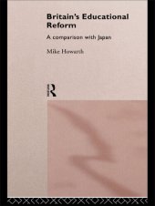 book Britain's Educational Reform: A Comparison With Japan