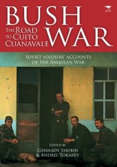 book Bush war the Road to Cuito Cuanavale