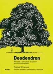 book Deodendron: Árboles y arbustos de jardín en clima templado (Spanish Edition)