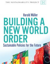 book Building a New World Order: Sustainable Policies for the Future